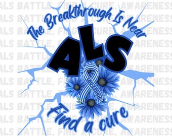 ALS Awareness PNG: Lou Gehrig's Disease, Find a Cure (Digital PNG)