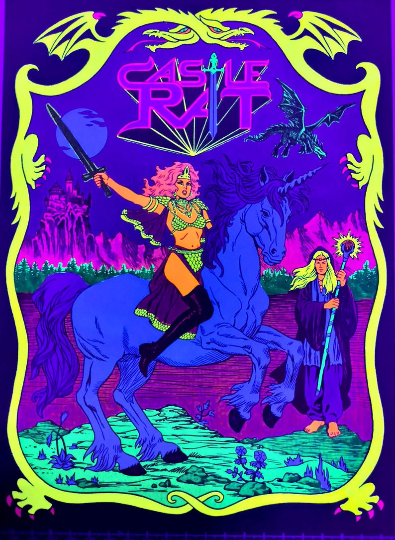 May include: A blacklight poster with a fantasy theme. It features a woman on a blue unicorn, a wizard, and a dragon. The text "CASTLE RAT" is at the top, with a sword graphic.