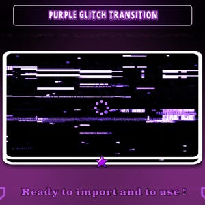 Peut inclure: Effet de transition de glitch violet avec une icône de chargement au centre. Le texte "Purple Glitch Transition" est en haut de l'image. Le texte "Ready to import and to use!" est en bas de l'image.