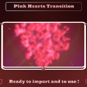 Lovely Hearts Transition Overlay - Valentine - Cute - Twitch Stinger Transition - Add On Stream - Streamlabs - Twitch Transition - OBS