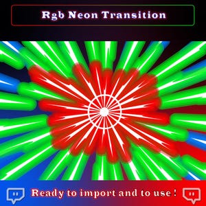 Puede incluir: Una ilustración digital de un efecto de transición de luz de neón rojo, verde y azul. La imagen presenta un patrón circular de líneas radiantes en un diseño de estrella. El texto "Rgb Neon Transition" se muestra en la parte superior de la imagen. El texto "Ready to import and to use!" se muestra en la parte inferior de la imagen.