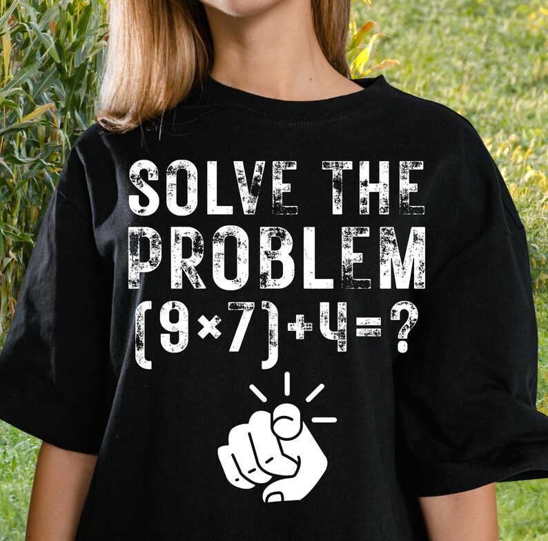 Funny 67 Meme PEMDAS Elementary Math Teacher Brainrot Joke PNG SVG, Solve The Problem 67, Six Seven Shirt, Math Problem Png, Engineer Gift image 5
