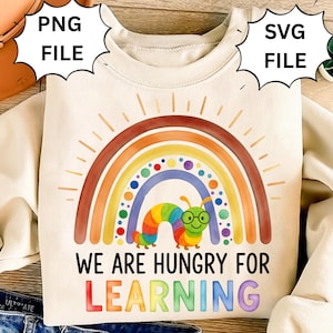 We Are Hungry For Learning PNG & SVG, Back To School Gift, 1st Day Of School, Funny Teacher Png, Teacher Gifts, Teacher PNG