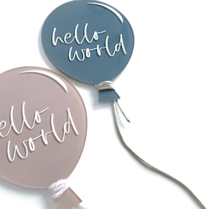 Hello world sign, card Hello word, annuncio nascita, fotografia neonato, palloncino acrilico hello world. Spedito in 1 giorno.
