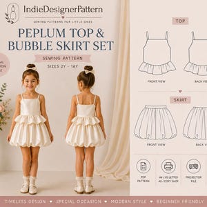 May include: A sewing pattern for a peplum top and bubble skirt set by IndieDesignerPattern. The image displays a child wearing the cream-colored outfit from front and back views, alongside technical line drawings showing front and back details.