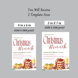 May include: Two Christmas Brunch invitation templates are shown, one 4 x 6 inches and the other 5 x 7 inches. The invitations have a red script font that reads "Christmas Brunch". The invitations include the date, time, and location.