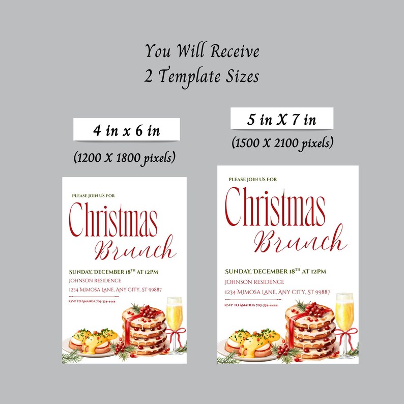 May include: Two Christmas Brunch invitation templates are shown, one 4 x 6 inches and the other 5 x 7 inches. The invitations have a red script font that reads "Christmas Brunch". The invitations include the date, time, and location.