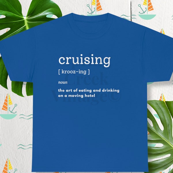 Cruising Funny Definition Dictionary Cruise Ship SVG Cut File PNG PDF Design Files