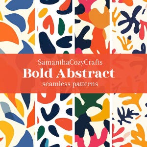 May include: Four seamless patterns featuring bold abstract shapes in various colors, including red, orange, yellow, green, blue, and black. The patterns are set against a white background. The text "SamanthaCozyCrafts Bold Abstract seamless patterns" is displayed at the top of the image.