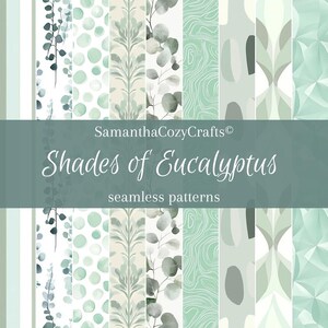 Op de afbeelding: Een set van 10 digitale naadloze patronen met verschillende tinten groen en witte eucalyptusbladeren, geometrische vormen en abstracte ontwerpen. De patronen zijn gelabeld met "Shades of Eucalyptus seamless patterns".