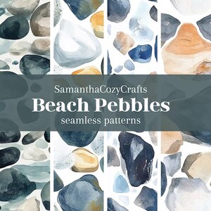 Könnte beinhalten: Vier nahtlose Muster mit Aquarell-Illustrationen von Strandkieseln in Blautönen, Grau und Beige. Die Muster sind in einem Rasterformat angeordnet, mit dem Text "SamanthaCozyCrafts Beach Pebbles seamless patterns" oben.