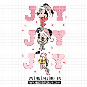 May include: A festive graphic featuring Mickey Mouse, Minnie Mouse, and Pluto, each wearing holiday hats and scarves, with the word "JOY" in pink block letters. The image includes the file type options: SVG, PNG, JPEG, DXF, and EPS.