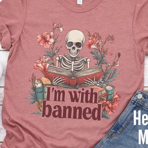 I&#39;m With The Banned, Banned Books Shirt, Banned Books T-Shirt, Reading Shirt, Library Shirt, Bookworm Gifts, Book Lover Gift, Book Club Gift