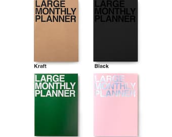 Large Monthly planner in 4 colors -Kraft, Black, Green or Pink - Monday start -dateless