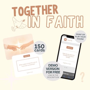 May include: Image features the text "TOGETHER IN FAITH" with a dove illustration. Includes a smartphone displaying an app with the text "DeepTalk" and sample questions. Also shows cards with questions and the text "150 cards."