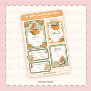 Puede incluir: Una hoja de pegatinas con etiquetas para libros con temática de calabaza. La hoja presenta etiquetas rectangulares con ilustraciones de calabazas, libros y el texto "Pumpkin Patch Book Plates", "From the Library of:" y "This Book Belongs To:" en naranja y verde.