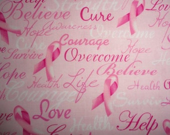 Awareness Pink Ribbon Cotton Fabric - Believe with Strength Hope Courage and Love
