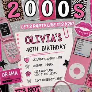 May include: A Y2K-themed birthday invitation featuring the text BACK TO THE 2000S, LET'S PARTY LIKE IT'S Y2K!, OLIVIA'S 40TH BIRTHDAY, SATURDAY, AUGUST 16TH, 8:00PM-2:00AM, 123 PARTY LANE, CITY, STATE 12345, RSVP TO 555-123-4567, DRAMA LOADING, IT'S NOT A PHASE.
