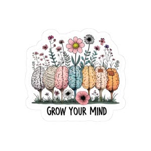 Inspirational Mental health Sticker 3”x3”