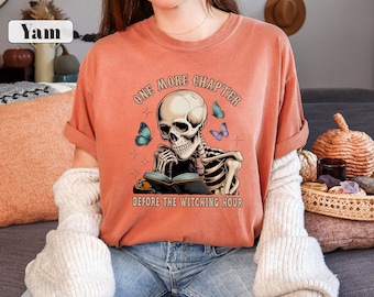 Halloween Skeleton Shirt, One More Chapter, Book Lover Tee, Halloween Reading Tshirt, Reader T shirt, Bookish Shirt, Comfort Colors