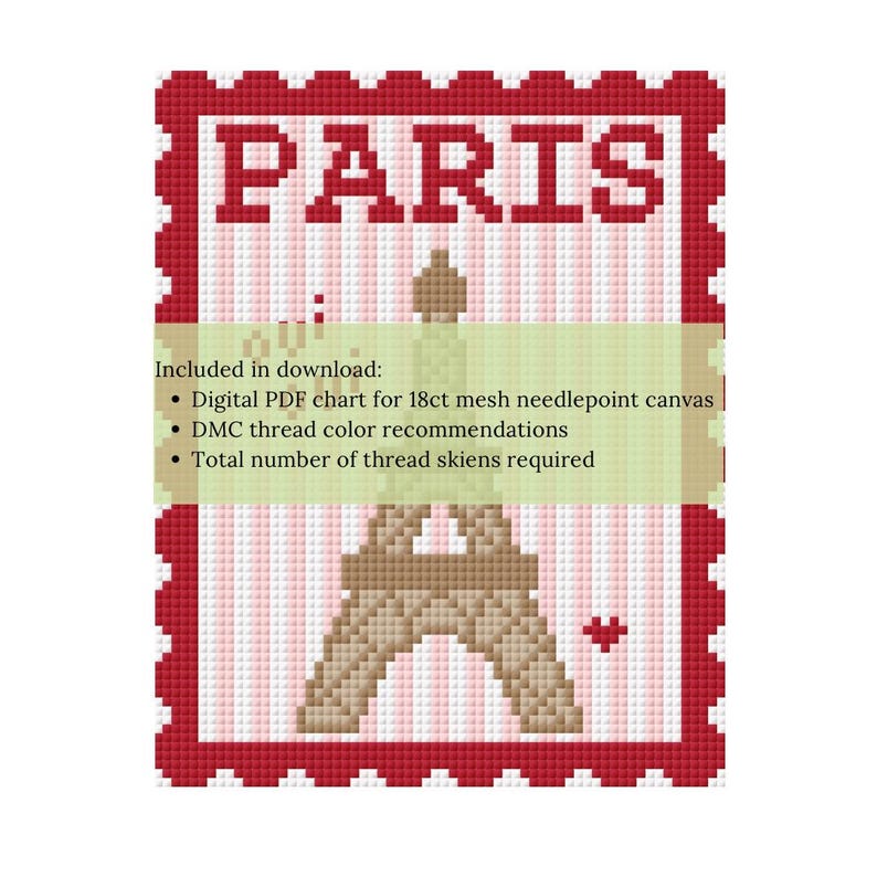 Op de afbeelding: Een kruissteekontwerp met het woord "PARIS" in het rood en een illustratie van de Eiffeltoren. Het ontwerp bevat de tekst "Included in download: Digital PDF chart for 18ct mesh needlepoint canvas, DMC thread color recommendations, Total number of thread skiens required."
