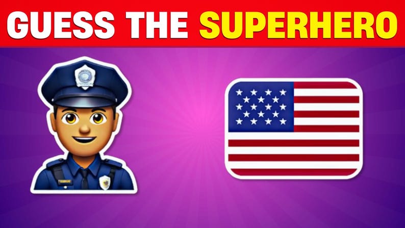 May include: Image with the text "GUESS THE SUPERHERO" in white and yellow. It features a police officer emoji and the American flag. The background is a gradient of purple and pink.
