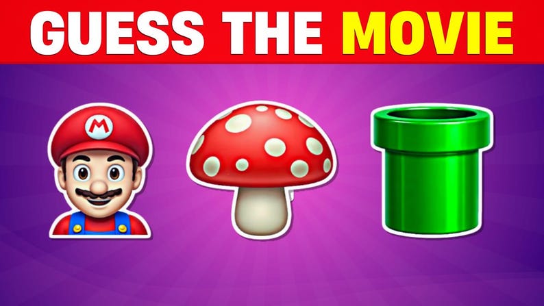 May include: Image with the text "GUESS THE MOVIE" in red and yellow. The image features a cartoon of Mario, a red mushroom with white spots, and a green pipe, all on a purple background.