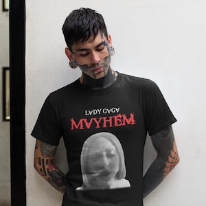 Mayhem White Face Shirt, Mayhem Ball Tour Tee, Unisex Bella Canvas, Mayhem Concert Shirt, Gift for Little Monsters, Lady Mayhem Shirt
