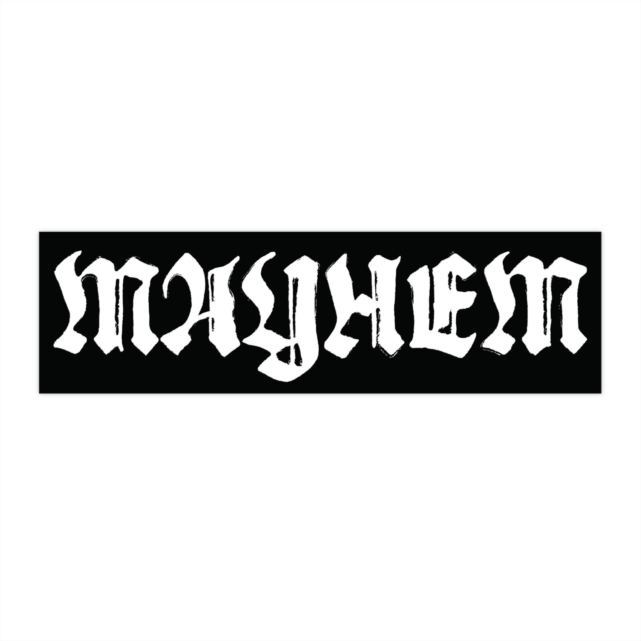 Mayhem Bumper Sticker | Black White Die-cut Decals, Mayhem Ball