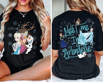 Elsa Anna Frozen Meet Me In Arendelle Shirt, Disney Princess Shirt, Disney Frozen Shirt, Elsa Anna Princess Shirt, Elsa Anna Olaf Shirt