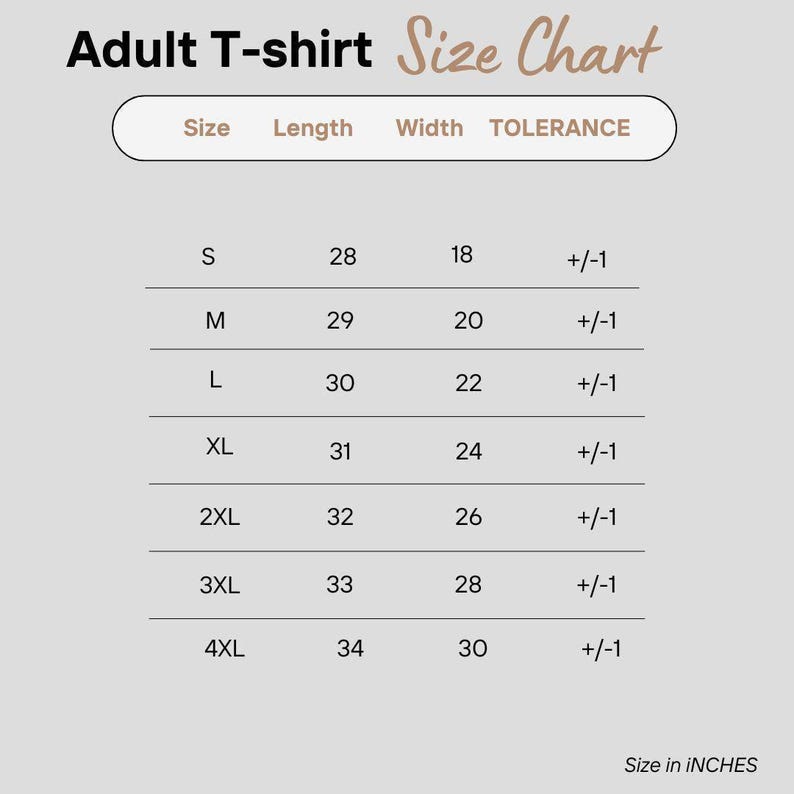 the size chart for the adult t - shirt