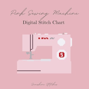 May include: A pink digital stitch chart featuring a pixelated sewing machine illustration. The image includes the text "Pink Sewing Machine" and "Digital Stitch Chart" in a script font, with the brand name "Sunshine Stitches" at the bottom.