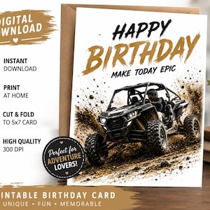 Könnte beinhalten: Eine druckbare Geburtstagskarte mit einem schwarzen Geländewagen, der durch Schlamm fährt. Der Text lautet HAPPY BIRTHDAY MAKE TODAY EPIC. Das Design enthält Symbole für digitalen Download, Drucken zu Hause, Falten und eine Qualität von 300 DPI.