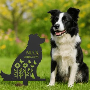 May include: A black metal garden stake shaped like a sitting dog, featuring the name MAX and the years 2008-2025 engraved in a light color. The silhouette includes cut-out designs of flowers and butterflies at the base of the dog figure.