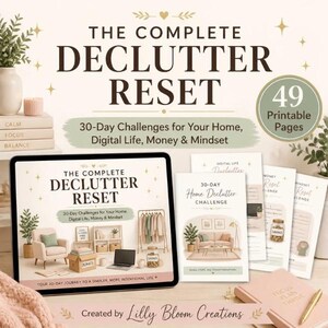 The Complete Declutter Reset Workbook | 49-Page 30-Day Decluttering Challenge | Home, Digital, Money & Mindset Planner PDF