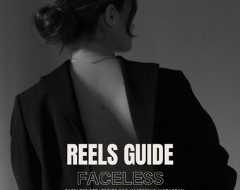 Faceless Reels Guide