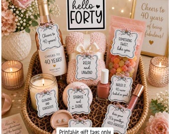 May include: A collection of printable gift tags featuring black text on white scalloped labels. The tags include phrases like hello FORTY, Cheers to 40 years, RELAX and UNWIND, SPARKLE and SHINE, SOMETHING SWEET, and kiss your 30s goodbye HELLO FABULOUS.