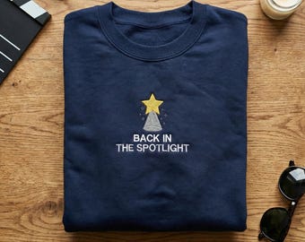 Sweat-shirt brodé de retour sous les projecteurs, sweat à capuche pour fan de théâtre, col rond pour oeuvre de performance, vêtements vedettes, cadeau pour artiste interprète ou exécutant