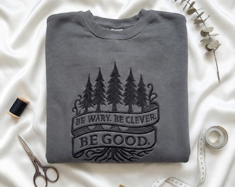 Sweat-shirt brodé One Dark Window, sweat à capuche Be Ware Be Clever Be Good, cadeau livresque fantastique