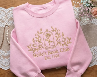 Embroidered Book Club Sweatshirt Belle Edition, Princess Rose Crewneck, Book Lover Embroidery, Beauty & Beast Inspired Gift