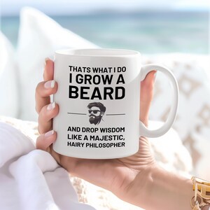 Beard Mug, Funny Mug For Man, Shaving, Beard Coffee Mug, Beard Gift, Beard Lover Mug, Funny Beard Mug, Bearded Man Gift, Beard Quote Gift