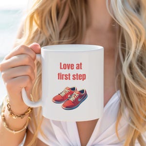 Shoe Lover Coffee Mug, Shoe Lover Gift, Kicks mug, Kicks, Shoe Addict Mug, Shoe addict, Love at first step, Sneaker head, Sneaker mug,