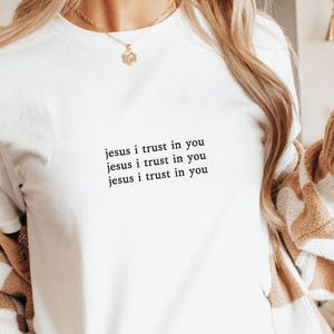 Jesus I Trust In You Shirt - Catholic Christian Apparel