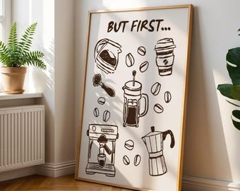 But First Coffee Print: Funny Kitchen Cafe Line Art (Digital Download)