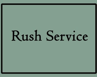 Rush service fee