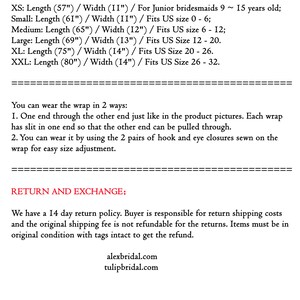 May include: A chart showing the length and width measurements for different sizes of a wrap dress. The measurements are in inches. The chart also includes the age range for each size. The text at the bottom of the chart says "Return and Exchange; We have a 14 day return policy. Buyer is responsible for return shipping costs and the original shipping fee is not refundable for the returns. Items must be in original condition with tags intact to get the refund. alexbridal.com tulipbridal.com"