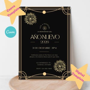 May include: A black and gold digital template for a New Year's Eve party. The invitation features the text "Año Nuevo 2026" and event details. Decorative elements include fireworks and an art deco style border. The Canva and Digital Template logos are visible.