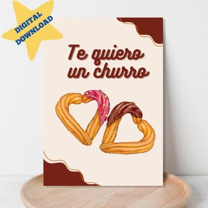 Te Quiero Un Churro, Cute Spanish Valentine's Day Card, Anniversary Card, Tarjeta de San Valentin, Tarjeta de Amor, DIGITAL DOWNLOAD