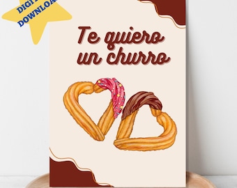 Te Quiero Un Churro, Cute Spanish Valentine's Day Card, Anniversary Card, Tarjeta de San Valentin, Tarjeta de Amor, DIGITAL DOWNLOAD