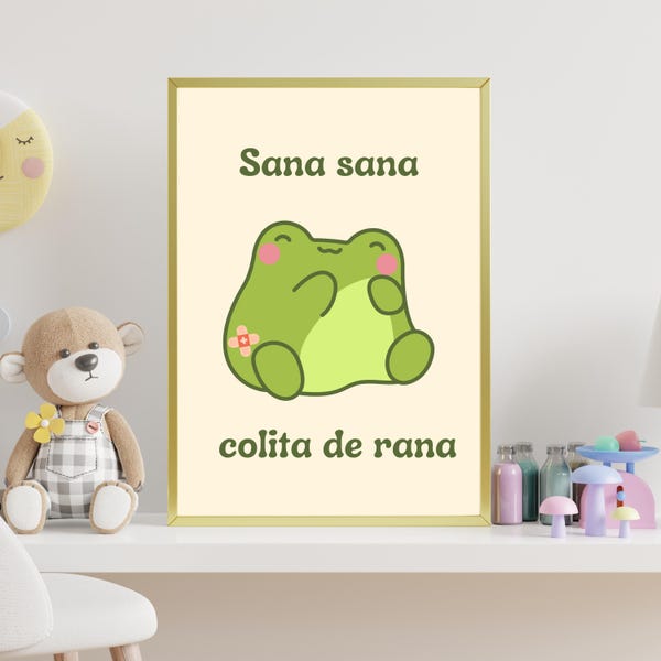 Sana Sana Colita de Rana Poster, Spanish Nursery Decor, Classroom Wall Art, Kids Playroom Poster, Spanish Lanugage, DIGITAL DOWNLOAD